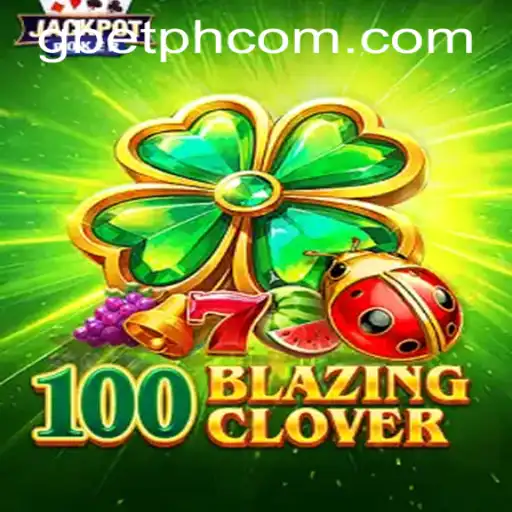 Exploring the Thrills of 100BlazingClover: A Deep Dive into the Game